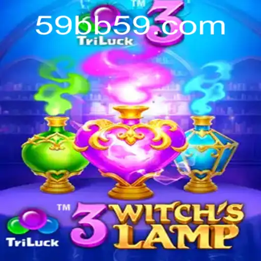 Discover the Enchantment of 3WitchsLamp and Embrace the Magic of 59BB.com Official 💯️