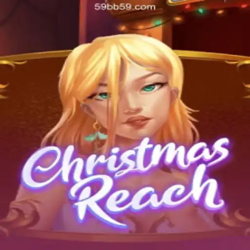 Exploring the Enchanting World of ChristmasReach and the Excitement of 59BB.com Oficial 💯️