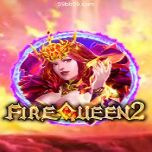 Discover the Thrills of FireQueen2 at 59BB.com: The Premier Online Casino Experience