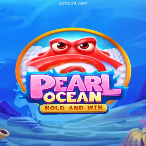 Exploring the Underwater Adventure of PearlOcean and the Leading Brazilian Casino 59BB.com Oficial 💯️