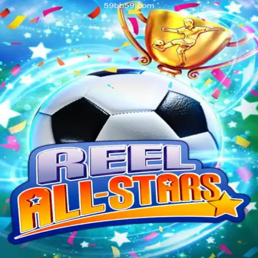Exploring the Thrills of ReelAllStars and the Allure of 59BB.com Oficial 💯️ - O melhor cassino online do Brasil